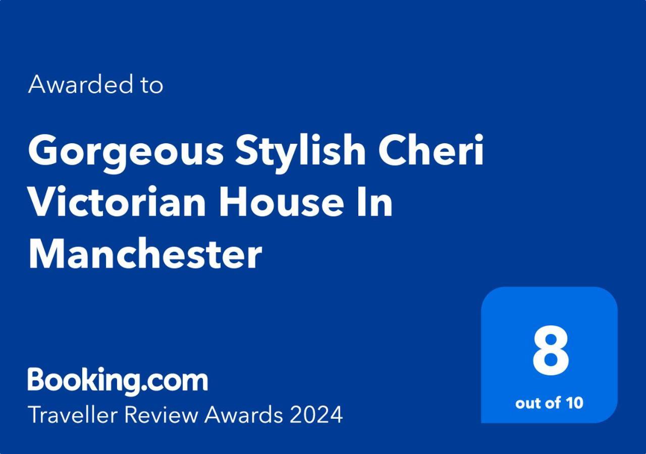 Gorgeous Stylish Cheri Victorian House In Manchester Villa Exteriör bild